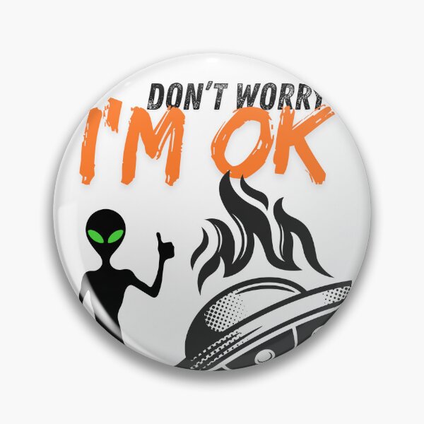 Item preview, Don't worry I'm OK designed and sold by No socks.