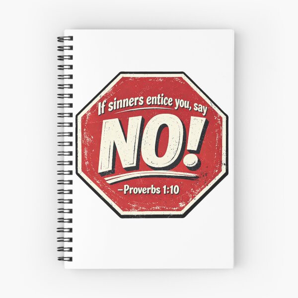 Item preview, Proverbs 1:10 Stop Sign - Christian Moral Strength Graphic designed and sold by Faithloveshop.
