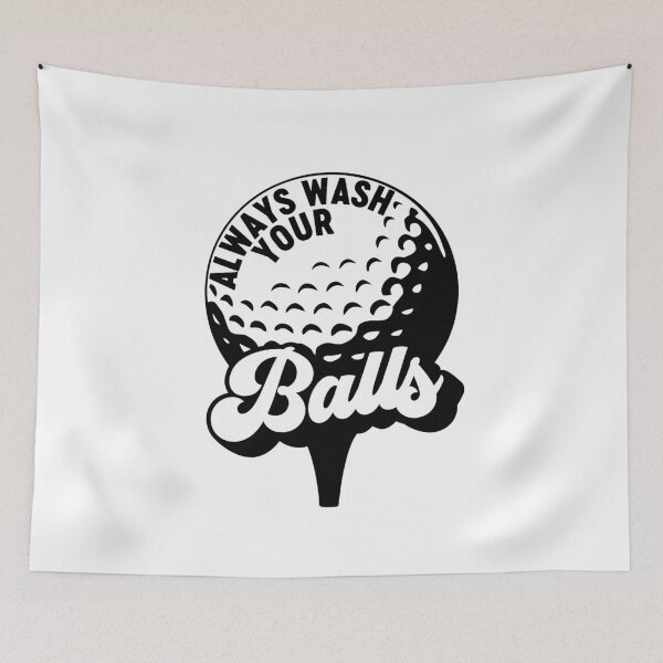 Item preview, Funny Golf Quote Always Wash Your Balls | Golf Humor Design | Crude Golf Joke | Golfer Gift | Adult Golf Saying designed and sold by gunaone-design.