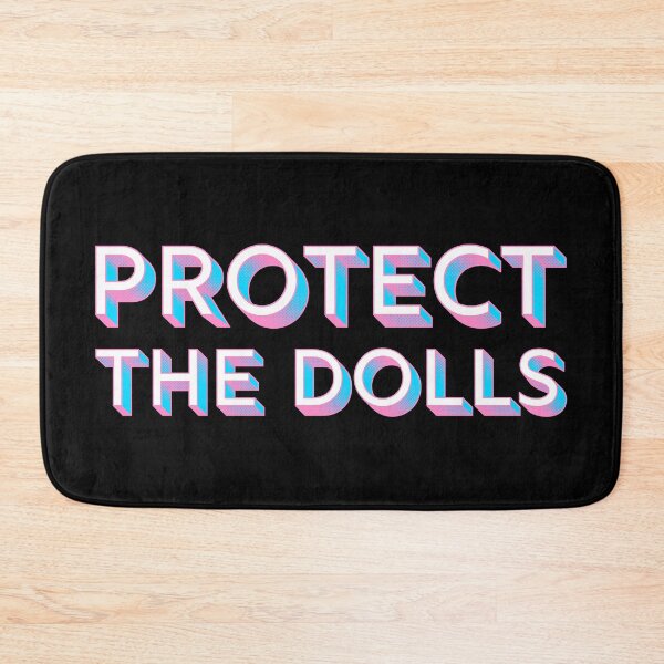 Item preview, Protect The Dolls designed and sold by sillyjess.
