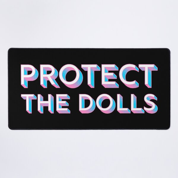 Item preview, Protect The Dolls designed and sold by sillyjess.