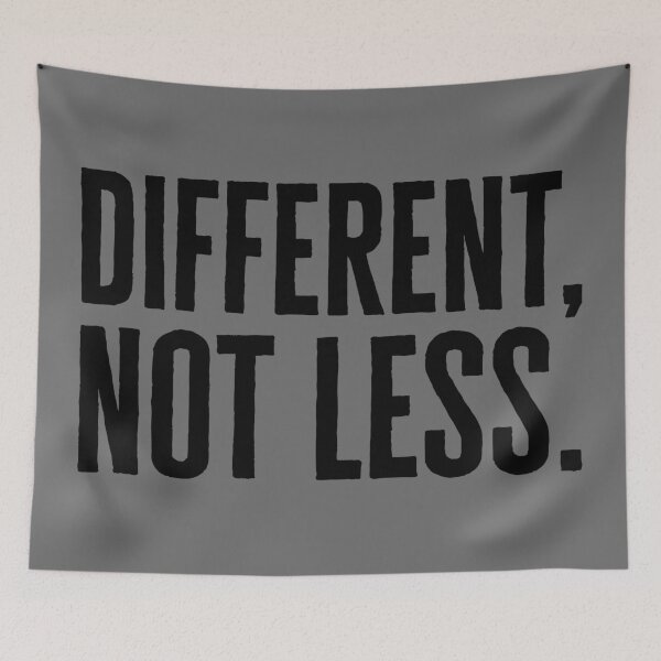 Item preview, Different, Not Less - Black designed and sold by sillyjess.