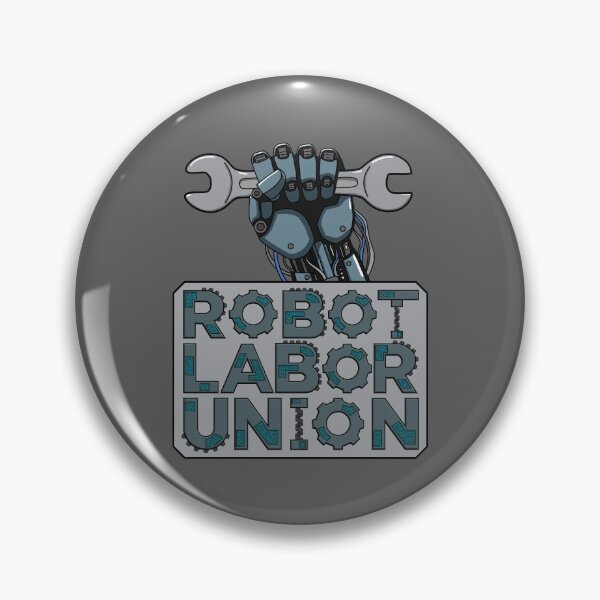 Item preview, Robot Labor Union - Funny Ironic Sci-Fi Logo designed and sold by Censoredship.