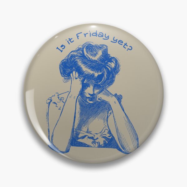Item preview, Is it Friday Yet? designed and sold by deni7033.