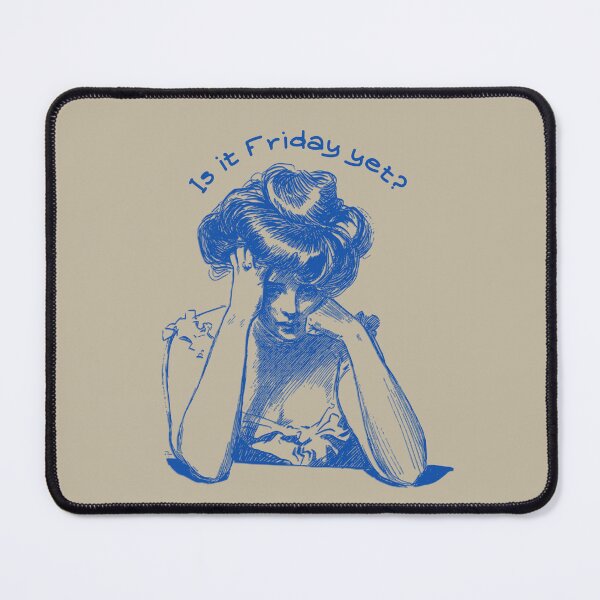 Item preview, Is it Friday Yet? designed and sold by deni7033.