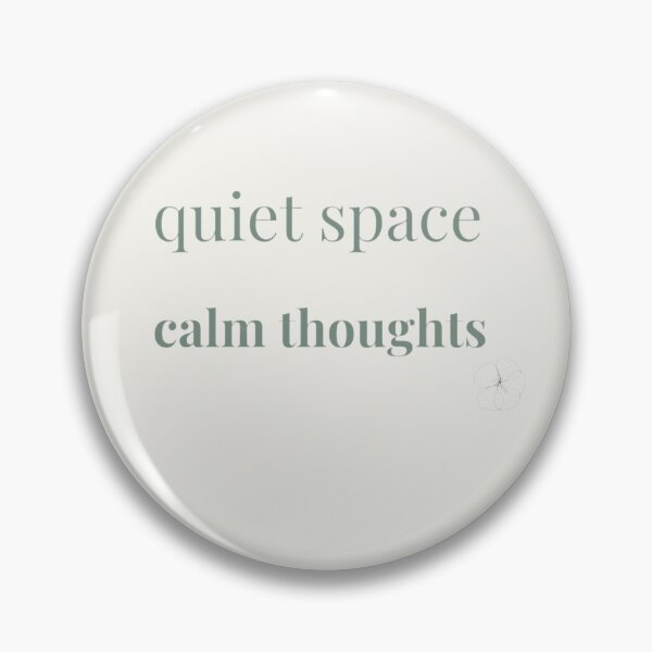 Item preview, Quiet Space Calm Thoughts – Minimal Botanical Quote designed and sold by ZEYCAT.