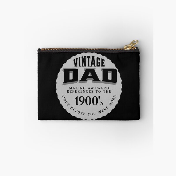 Item preview, Vintage Dad, making awkward references to the 1900's since before you were born designed and sold by CWRevival.