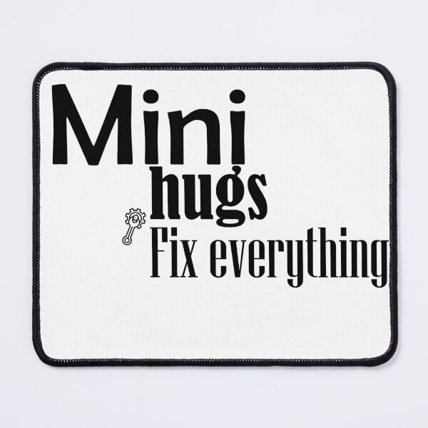 Item preview, Mini Hugs Fix Everything Whimsical Quote designed and sold by Sofialaamarita1.