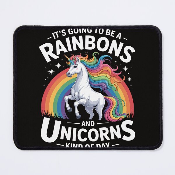 Item preview, It's Going To Be A Rainbows And Unicorn Kind Of Day designed and sold by AnimeManga2D.