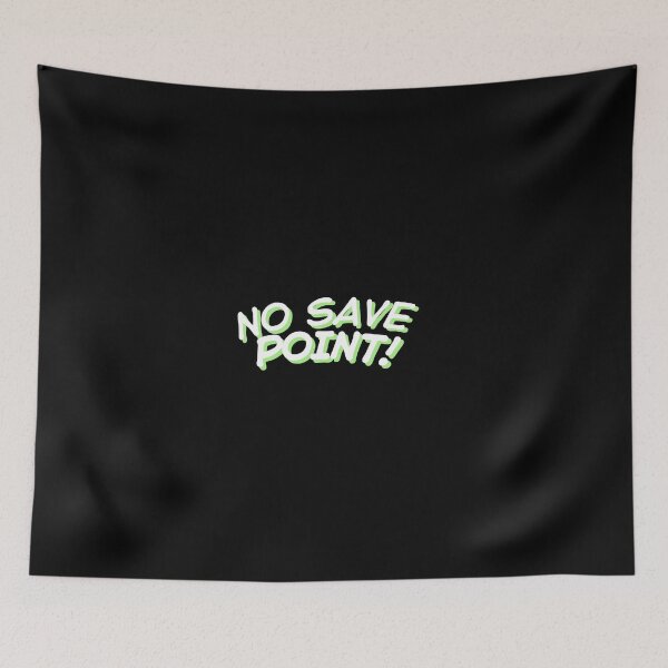 Item preview, NO SAVE POINT – Minimalist Motivational Design designed and sold by daila70.