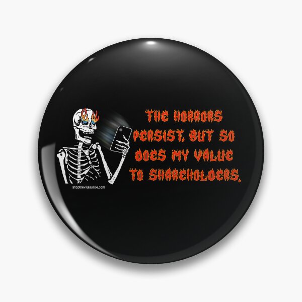 Item preview, The Horrors Persist designed and sold by The-VigilAuntie.