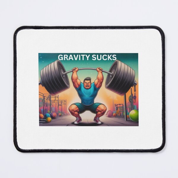 Item preview, Gravity Sucks - Powerlift designed and sold by Gravity Fail.