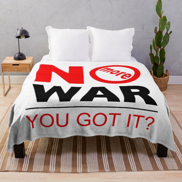 Item preview, No More War; You Got It; Anti War Motif; designed and sold by StickerApe.