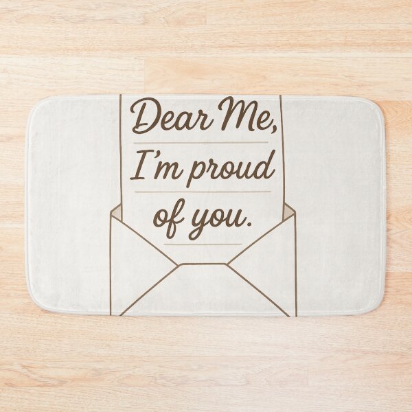 Item preview, Dear Me, I’m Proud of You – Self Love & Encouragement Quote Design designed and sold by astersgraphics.