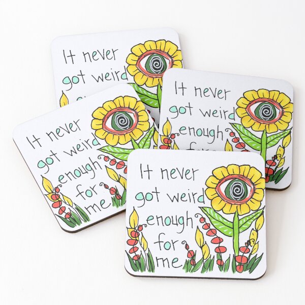 Item preview, Never Got Weird Enough designed and sold by artforloners78.