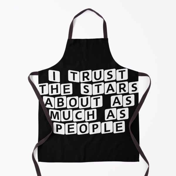 Item preview, I Trust the Stars About as Much as People designed and sold by Ninjacatoff.