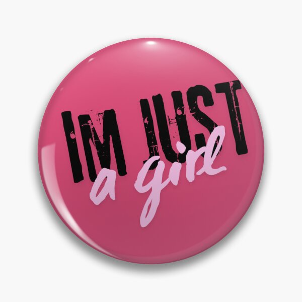 Item preview, IM JUST A GIRL designed and sold by Tatsoo.