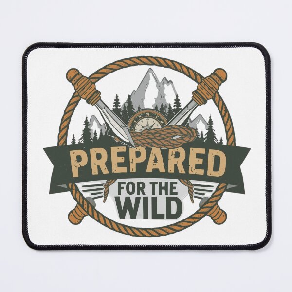 Item preview, Prepared for the Wild designed and sold by RisingWolfStudio.