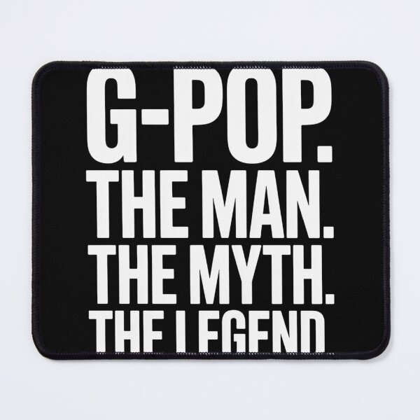 Artikelvorschau, G-POP – Der Mann, der Mythos, die Legende – Vatertag – GPOP entworfen und verkauft von LindseyKris.