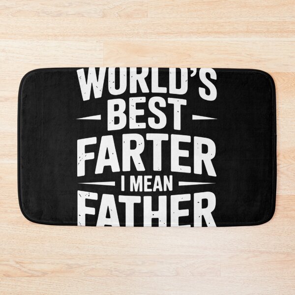 Item preview, World's Best Farter I Mean Father Men Fathers Day designed and sold by LindseyKris.
