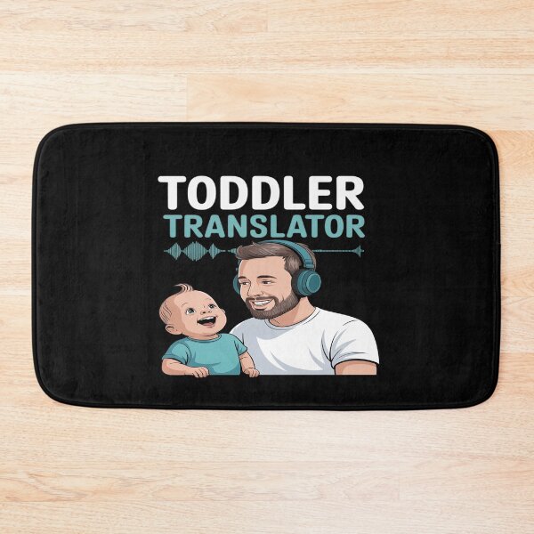 Item preview, Toddler Translator Dad Life Graphic novelty designed and sold by skanderio.