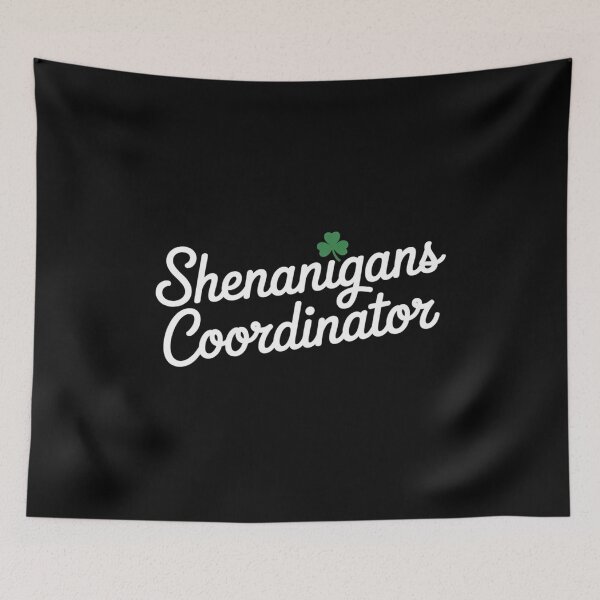 Item preview, Shenanigans Coordinator Teacher St Patrick's Day Irish designed and sold by LindseyKris.