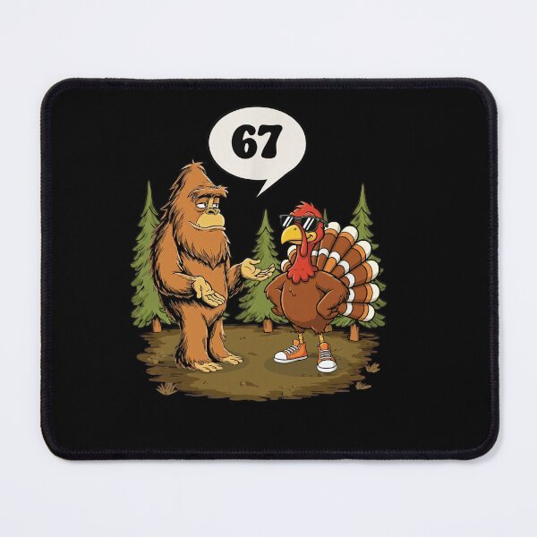 Item preview, Bigfoot Meets Cool Turkey Funny 67 Six Seven Forest Tee designed and sold by LashondaGreen89.