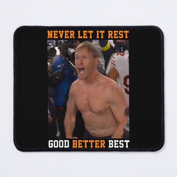 Item preview, Never Let It Rest Good Better Best Ben Johnson designed and sold by pansak.