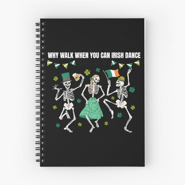 Item preview, Why Walk When You Can Irish Dance designed and sold by hippoeyfu79.