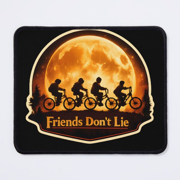 Item preview, Friends Don’t Lie designed and sold by MAVNALE.