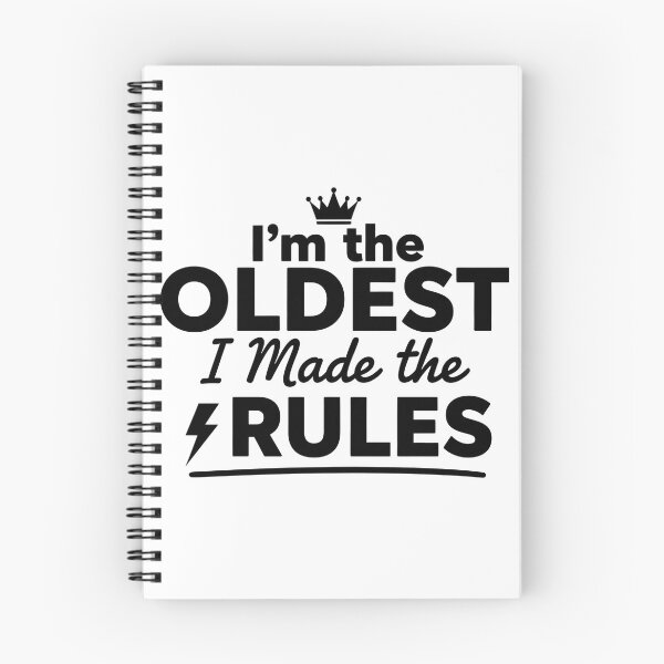 Item preview, I’m the Oldest I Made the Rules – Funny Sibling Quote Shirt designed and sold by Muzgle.