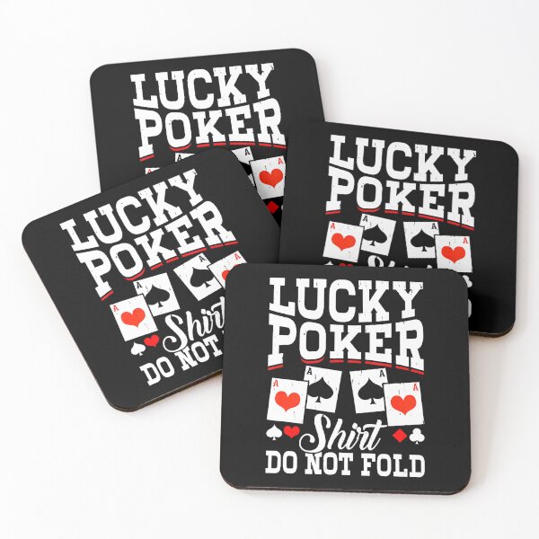 Item preview, Lucky Poker Four Aces Do Not Fold designed and sold by PaulaStokes2.