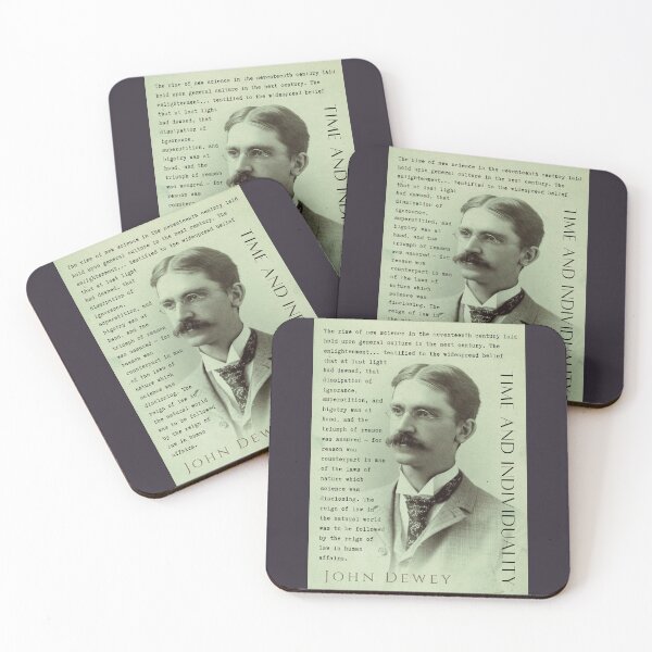 Item preview, John Dewey quote: The rise of new science in the seventeenth century laid hold upon general culture in the next century. The enlightenment... designed and sold by artbleed.
