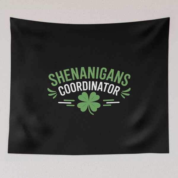 Item preview, Shenanigans Coordinator Teacher St Patrick's Day designed and sold by joedavila.