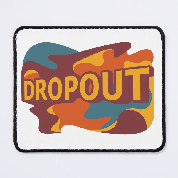 Item preview, Dropout Splash Logo designed and sold by Wyyrmwood.
