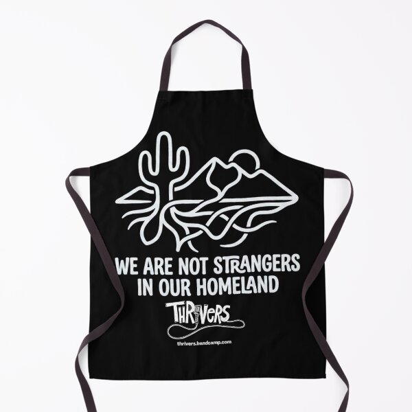 Item preview, We Are Not Strangers In Our Homeland - Thrivers designed and sold by Thrivers.