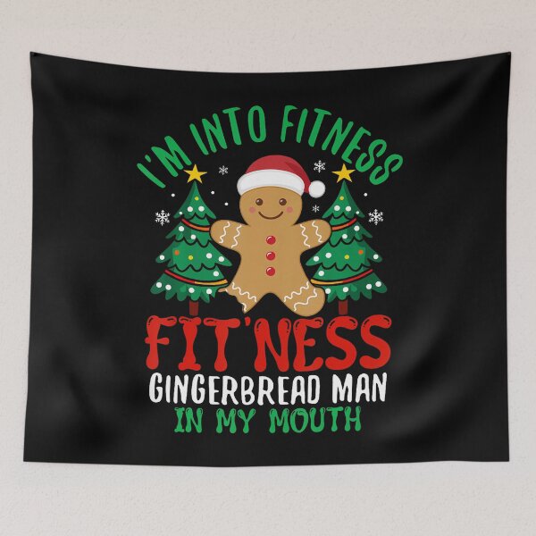 Item preview, I'M Into Fitness Fit'Ness Gingerbread Man In My Mouth designed and sold by endabettyau.
