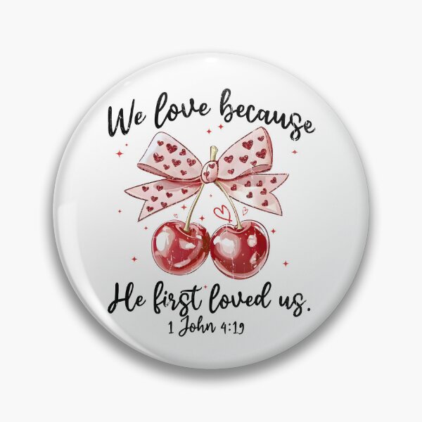 Item preview, We Love Because He First Loved Us designed and sold by mennayasser7.