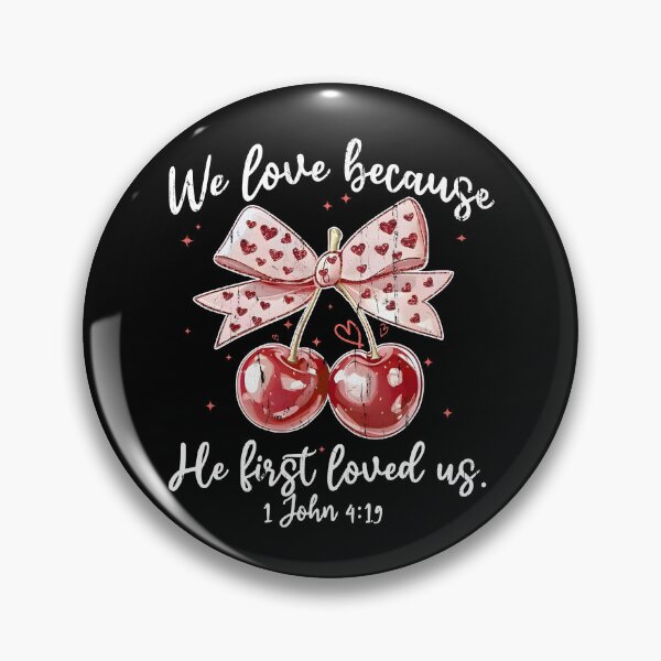 Item preview, We Love Because He First Loved Us designed and sold by mennayasser7.