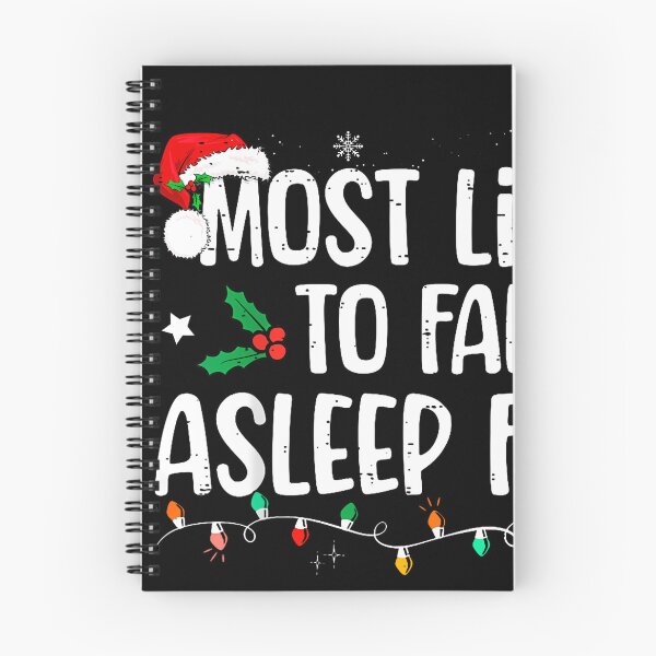 Item preview, Most Likely To Fall Asleep First Funny Xmas Family designed and sold by broncosteam.