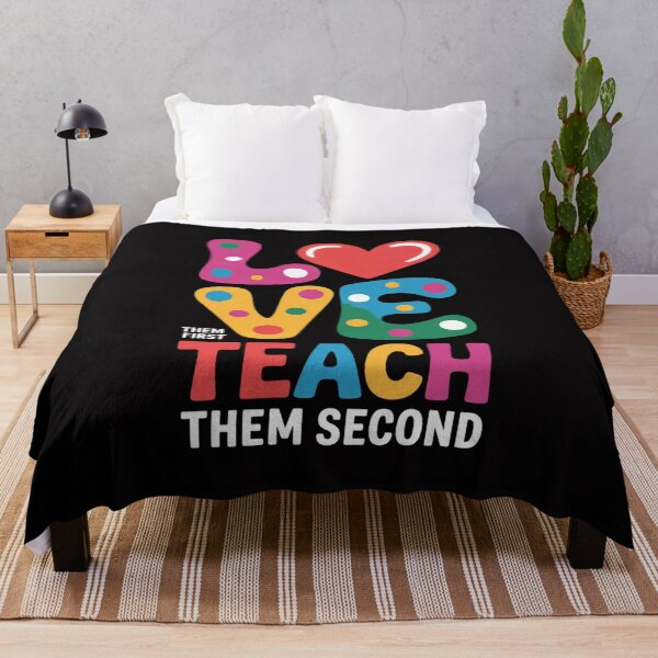 Item preview, Love Them First, Teach Them Second - Inspirational Teacher designed and sold by jewellmeyers.
