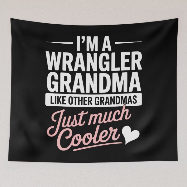 Item preview, Cool Mothers Day Wrangler Grandma designed and sold by EllenJast.