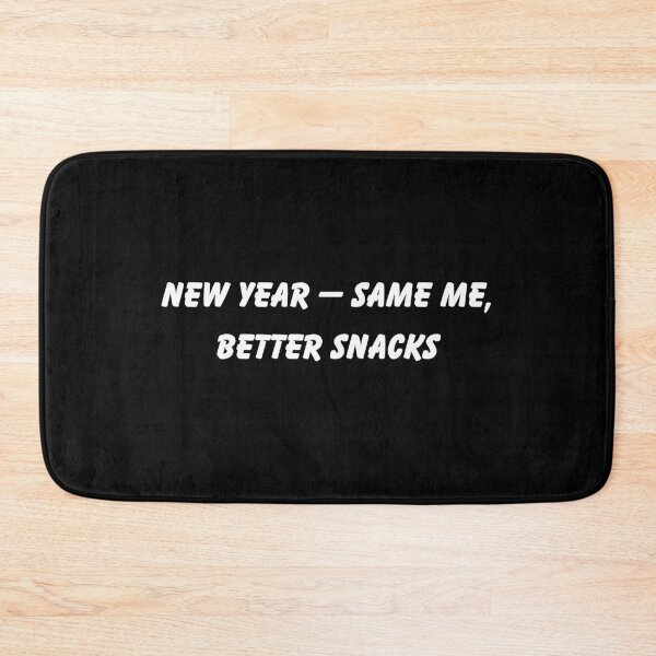 Item preview, New Year — Same Me, Better Snacks Funny New Year T-Shirt designed and sold by FestivityFinds.