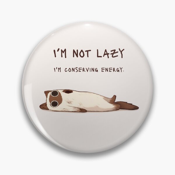 Item preview, Not Lazy Just Conserving Energy Sarcastic Cat Design designed and sold by Drawian Studio.