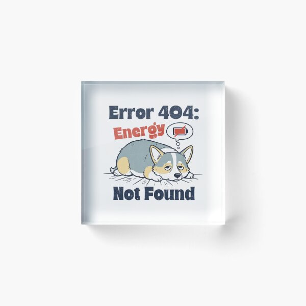 Artikelvorschau, Fehler 404 Energie nicht gefunden Corgi Lustiger Technikhund entworfen und verkauft von SultaniCOAU.