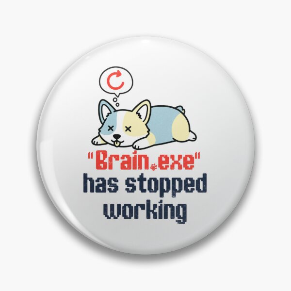 Artikelvorschau, Brainexe funktioniert nicht mehr. Corgi Pixel Art Tech entworfen und verkauft von SultaniCOAU.