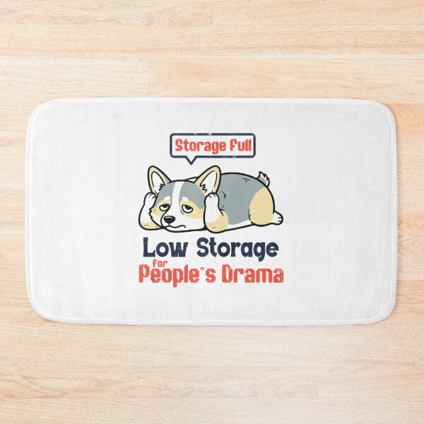 Item preview, Low Storage For Peoples Drama Corgi Funny Introver designed and sold by SultaniCOAU.