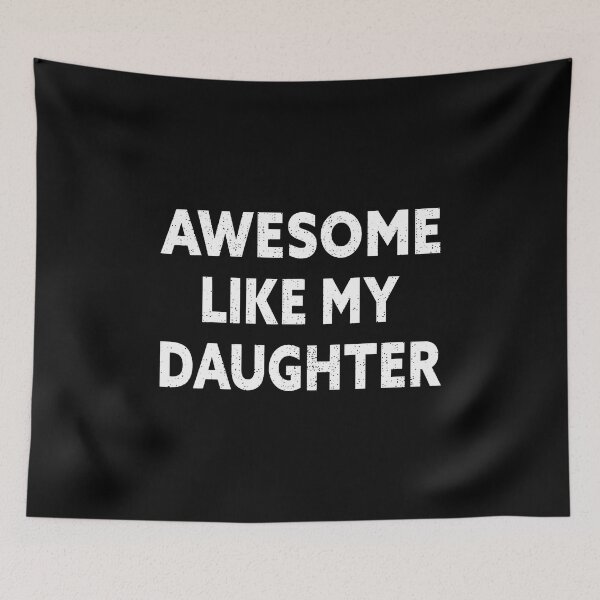 Item preview, Awesome Like My Daughter Funny Men Dad Fathers Day 2025 designed and sold by scottsurswab.