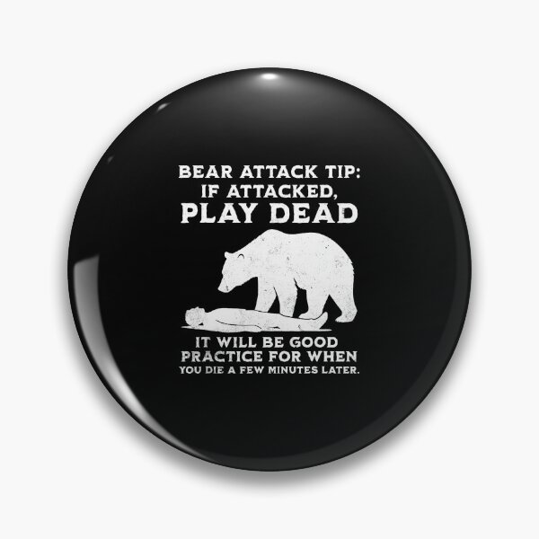 Item preview, Bear Attack Tip Funny Camping Sarcastic Hiking designed and sold by odemsysyobst.