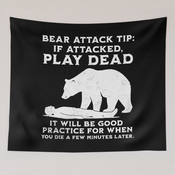 Item preview, Bear Attack Tip Funny Camping Sarcastic Hiking designed and sold by odemsysyobst.